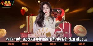 Chiến Thuật Baccarat Giúp Kiểm Soát Vốn Một Cách Hiệu Quả