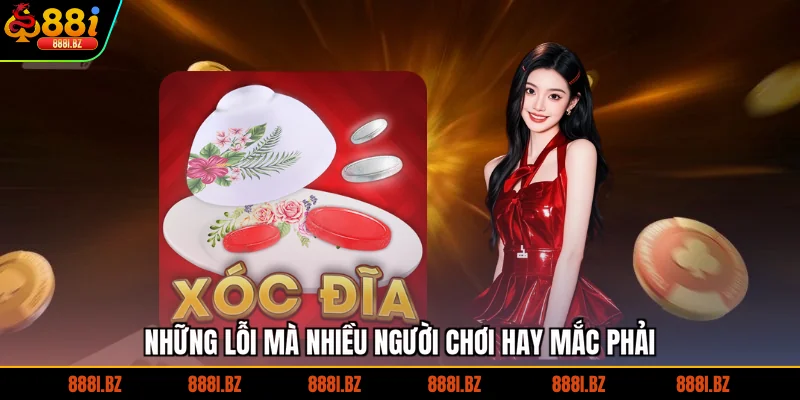 Những lỗi mà nhiều người chơi hay mắc phải